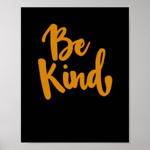 Póster Pegatina de presupuesto positivo de Be Kind