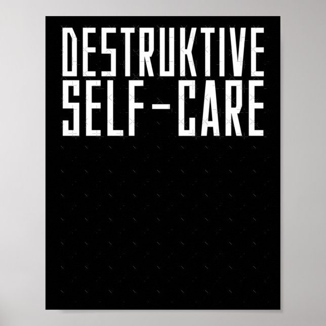 Póster Pegatina destructivo de autocuidado (Frente)