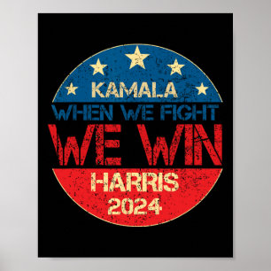 Póster Peleamos Ganamos 2024 Kamala Harris Por Preside Es