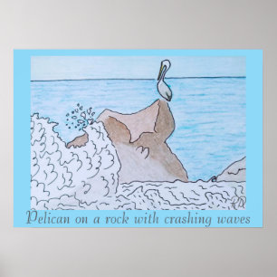 Póster Pelícano en una roca con olas estremecedoras