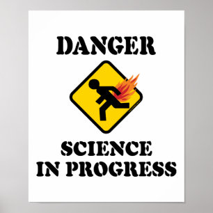 Póster Peligro Ciencia en Progreso - Humor de Fartos Flam