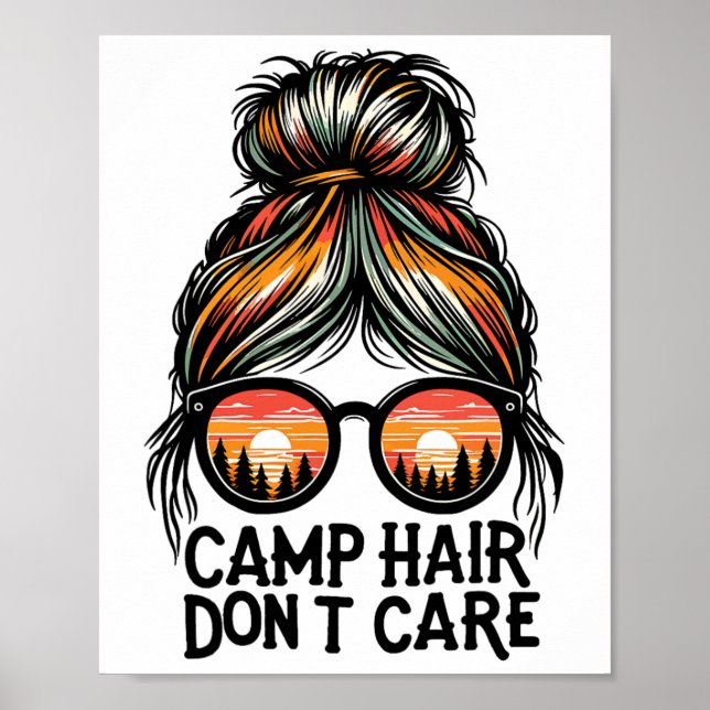 Póster Pelo de campamento no importa Moño desordenado Div (Frente)