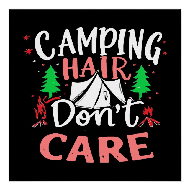 Póster Pelo de Camping No Me Importa Divertido (Anverso)