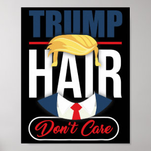Póster Pelo de Trump No Importa - Vota Donald Trump 2020 