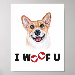 Póster Pembroke Welsh Corgi Dog I Wowty You