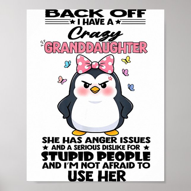 Póster Penguin Back Off I Have A Crazy Granddaughter She  (Frente)