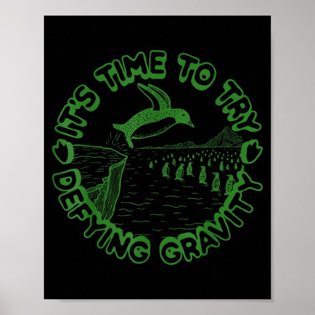Póster Penguin It's Time To Try Defying Gravity  (Frente)