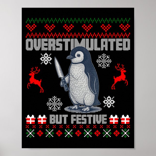 Póster Penguin Overstimulated But Festive Ugly Christmas  (Frente)