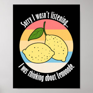 Póster Pensando en el limón cítrico de Lemonade