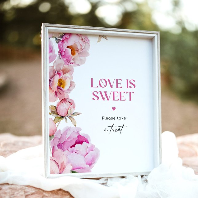 Póster Peony rosa brillante El amor es dulce, toma un reg (Subido por el creador)