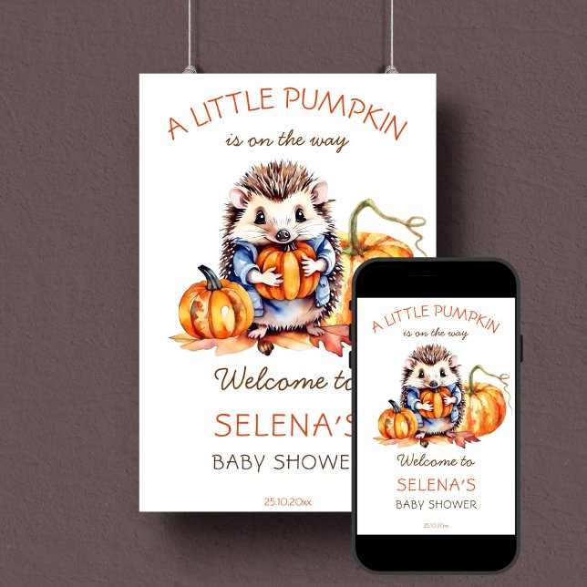 Póster Pequeño calabaza ducha bebé lindo bienvenida de er (Little pumpkin fall themed baby shower welcome sign cute hedgehog with pumpkins woodlands download)
