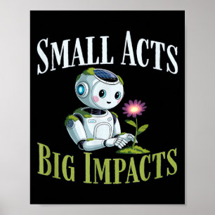 Póster Pequeños actos grandes impactos robot lindo tierra