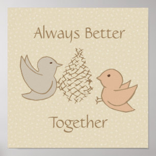 Póster Pequeños beiges en el alimentador - Mejor juntos.