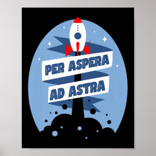 Póster Per Aspera Ad Astra Famosa Filosofía cita a Premi