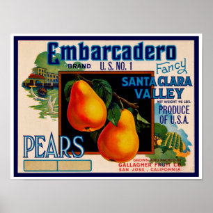 Póster Peras de lujo de Embarcadero Santa Clara