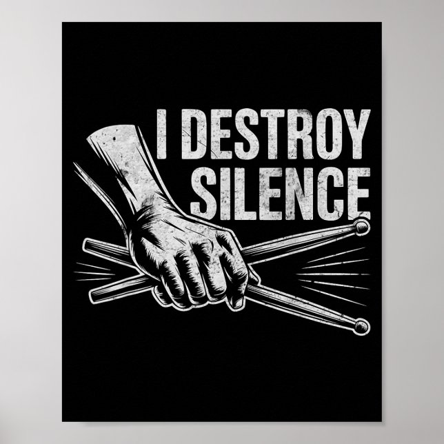 Póster Percussionist Drummer I Destroy Silence Drumming L (Frente)