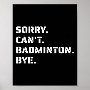 Póster Perdón Cant Badminton Bye - Smashing Serving Jumpi