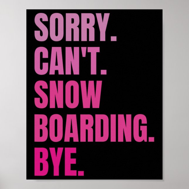 Póster Perdón Cant Snowboarding Bye Retro Snowboarder Win (Frente)