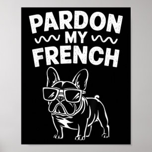 Póster Perdonar mi Bulldog francés