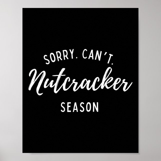 Póster Perdone no se puede usar Nutcracker Season Navidad (Frente)