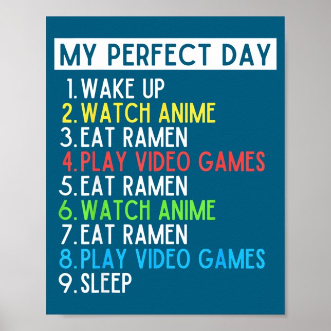 Póster Perfect Day Anime Gaming Ramen Lover Funny Eat Sle (Frente)