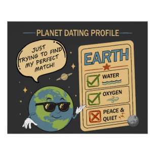Póster Perfil de citas del planeta Tierra Humor divertido