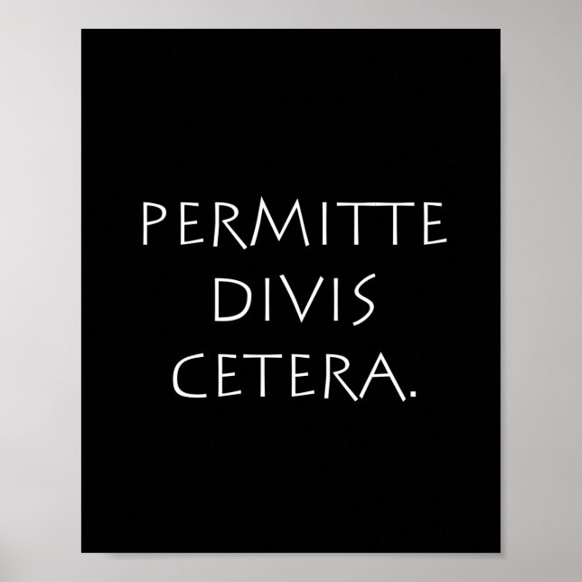Póster Permitte Divis Cetera (Frente)