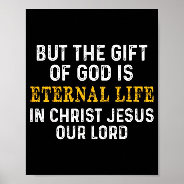 Póster Pero El Don De Dios Es La Vida Eterna En Cristo Je (Frente)