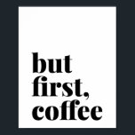 Póster Pero el primer café audaz<br><div class="desc">Pero el primer café audaz</div>