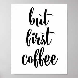 Póster Pero el primer poster de café