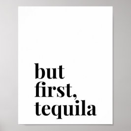 Póster Pero el primer tequila