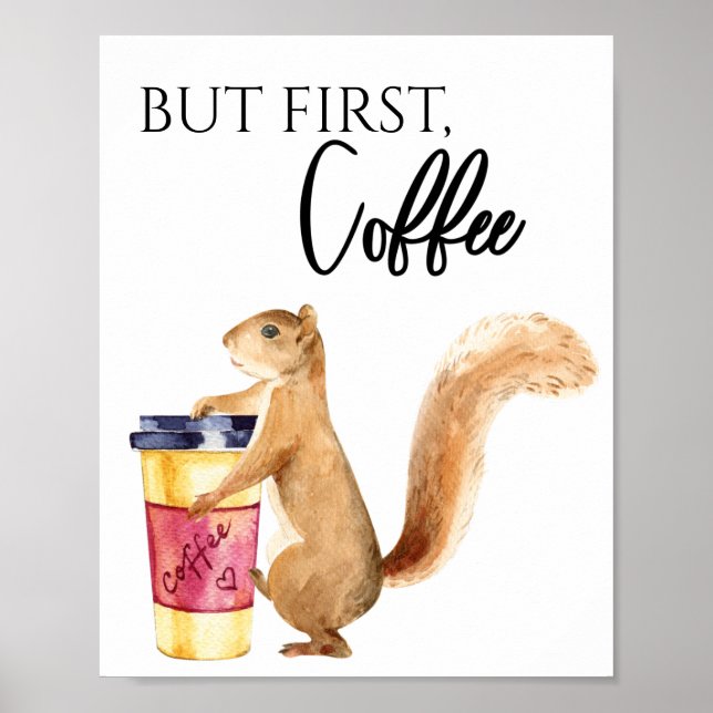 Póster Pero la primera ardilla corta del café (Frente)