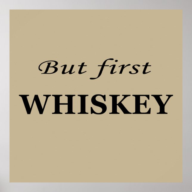 Póster Pero las primeras citas de whisky son divertidas (Frente)