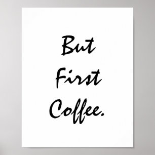 Póster Pero Primer Café.