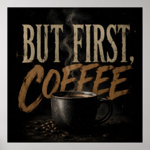 Póster Pero primero café