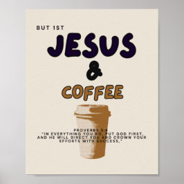 Póster Pero primero Jesús y Poster de Café / Jesús/ Café