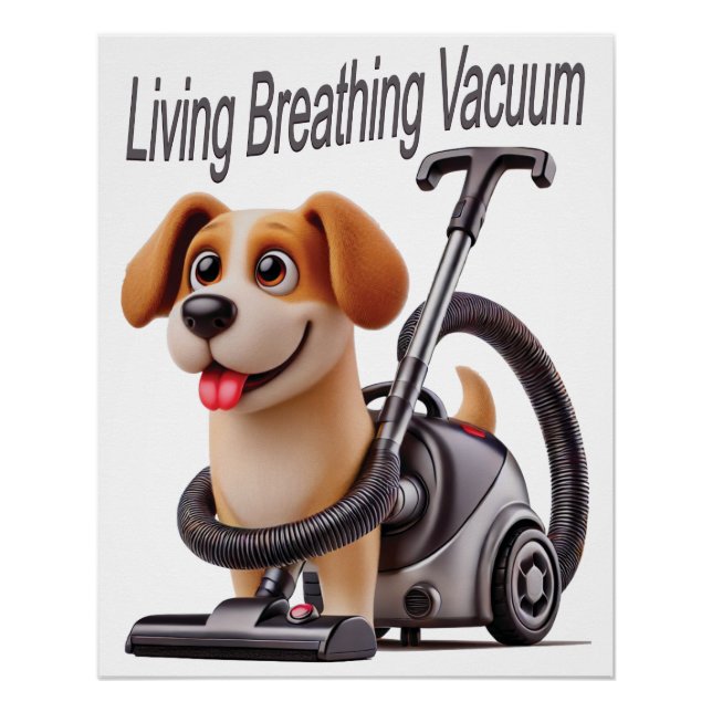 Póster Perro Aspiradora Vivo Respirando (Anverso)