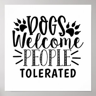 Póster Perro Bienvenido Gente Tolerada Tipografía Humor P