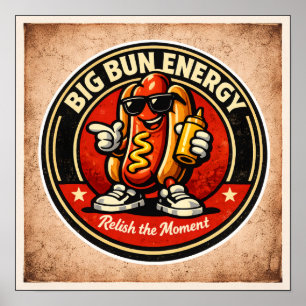 Póster Perro Caliente - Big Bun Energy - Amantes de la Co