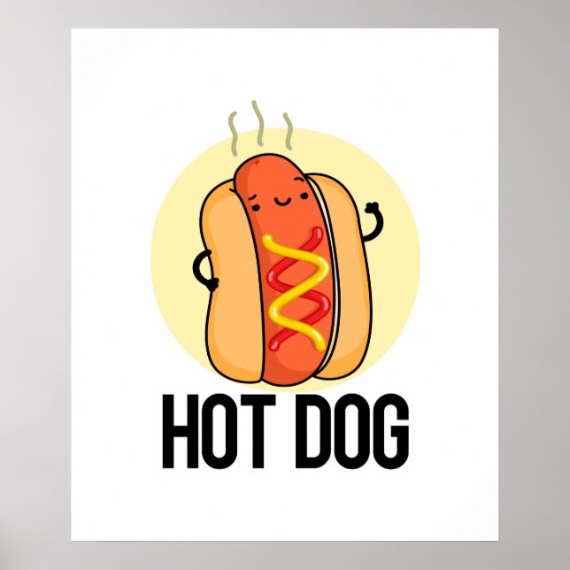 Póster Perro caliente Gracioso Snack Pun (Frente)