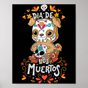 Póster Perro de actuación del Día de los Muertos