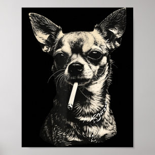 Póster Perro fumando cigarrillo chihuahua divertido meme