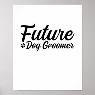 Póster Perro futuro Groomer