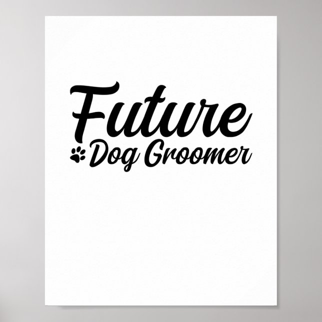 Póster Perro futuro Groomer (Frente)