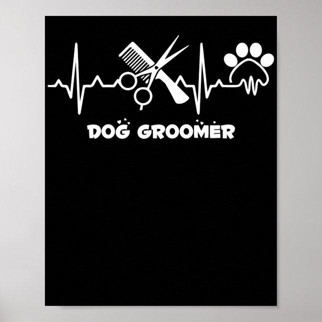 Póster Perro Groomer Mascota Grooming Heartbeat Pet Lover (Frente)
