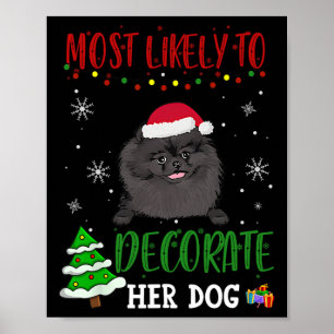 Póster Perro negro pomerania Navidad Más probable que Dec