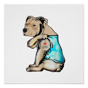 Póster Perro Pitbull amo a papá tatuaje divertida familia