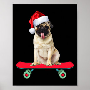 Póster Perro Pug Divertido Patinando Santa Claus Hombres 