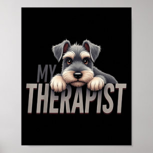 Póster Perro Schnauzer Divertido Cachorro Mi Terapeuta