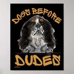 Póster PERROS ANTES DE DUDES Cavalier King Charles Spanie